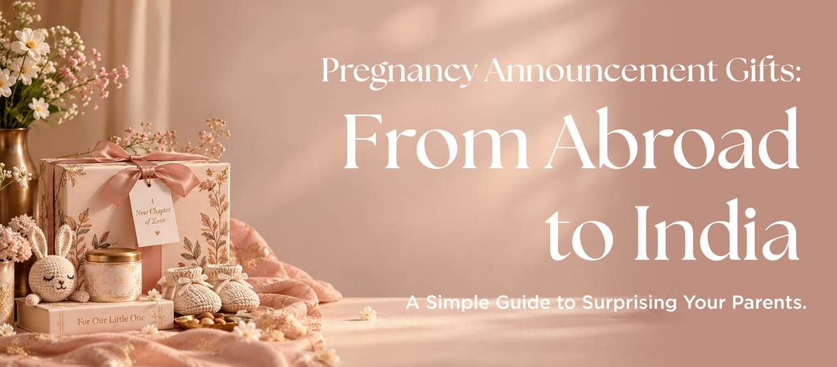 How to Order Pregnancy Announcement Gifts from Abroad to Surprise Your Parents in India (Ordering Guide)