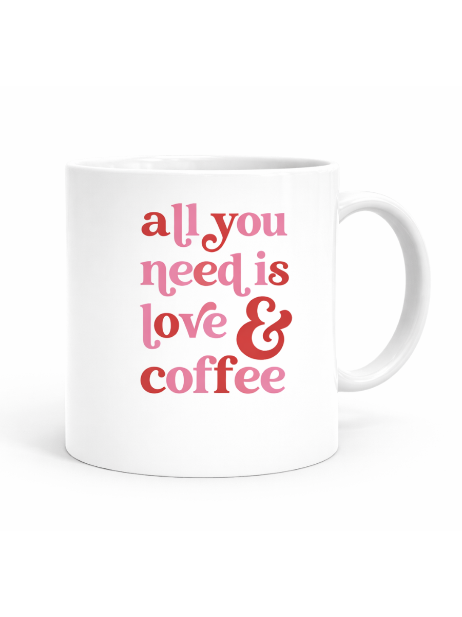 All You Need Is Love & Coffee Mug